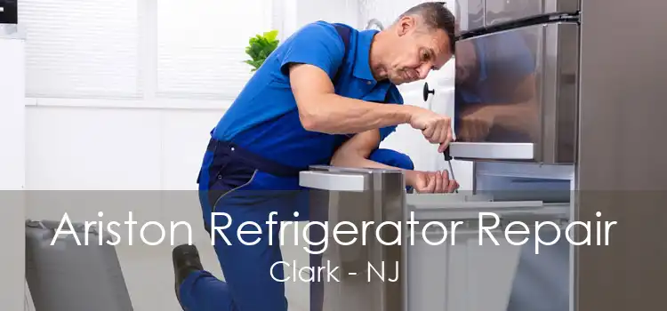 Ariston Refrigerator Repair Clark - NJ